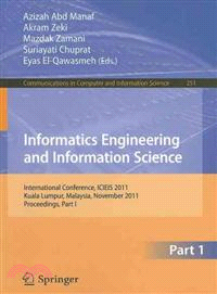 Informatics Engineering and Information Science—International Conference, Icieis 2011, Kuala Lumpur, Malaysia, November 12-14, 2011. Proceedings, Part I