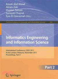 Informatics Engineering and Information Science—International Conference, Icieis 2011, Kuala Lumpur, Malaysia, November 12-14, 2011. Proceedings, Part II