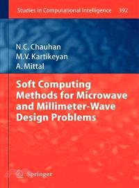 Soft Computing Methods for Microwave and Millimeter-Wave Design Problems
