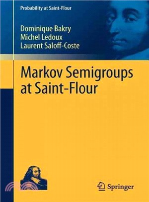 Markov Semigroups at Saint-Flour