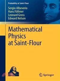 Mathematical Physics at Saint Flour