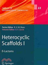 Heterocyclic Scaffolds I ― SS-Lactams