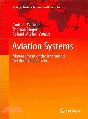 Aviation Systems ― Management of the Integrated Aviation Value Chain