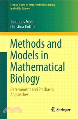 Mathematical Models in Biology ― Deterministic and Stochastic Approaches