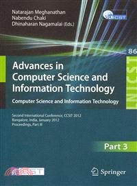 Advances in Computer Science and Information Technology.—Computer Science and Information Technology: Second International Conference, Ccsit 2012, Bangalore, India, January 2-4, 2012. Proceedings