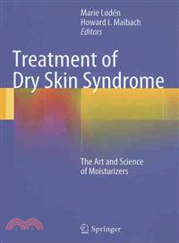 Treatment of Dry Skin Syndrome ─ The Art and Science of Moisturizers