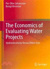 The Economics of Evaluating Water Projects