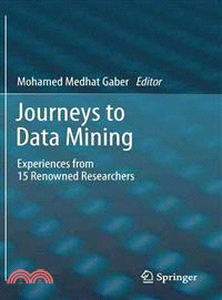 Journeys to Data Mining