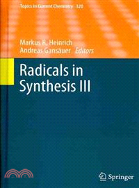 Radicals in Synthesis III