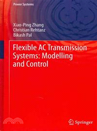 Flexible AC Transmission Systems: Modelling and Control