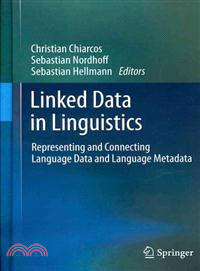 Linked Data in Linguistics—Representing and Connecting Language Data and Language Metadata