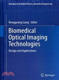 Biomedical Optical Imaging Technologies—Design and Applications