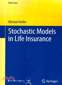 Stochastic Models in Life Insurance