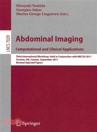 Abdominal Imaging: Computational and Clinical Applications