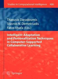 Intelligent Adaptation and Personalization Techniques in Computer-supported Collaborative Learning