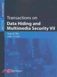 Transactions on Data Hiding and Multimedia Security VII