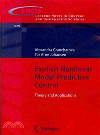 Explicit Nonlinear Model Predictive Control ─ Theory and Applications
