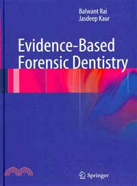 Evidence-Based Forensic Dentistry