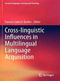 Cross-Linguistic Influences in Multilingual Language Acquisition