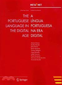 The Portuguese Language in the Digital Age / A Lingua Portuguesa Na Era Digital