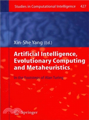 Artificial Intelligence, Evolutionary Computing and Metaheuristics