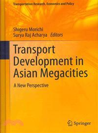 Transport Development in Asian Megacities