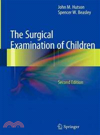 The Surgical Examination of Children