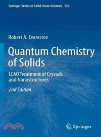 Quantum Chemistry of Solids ─ Lcao Treatment of Crystals and Nanostructures