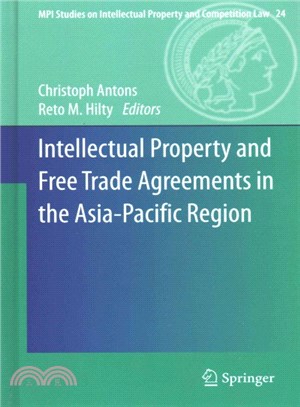 Intellectual Property and Free Trade Agreements in the Asia-pacific Region