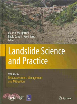 Landslide Science and Practice—Risk Assessment, Management and Mitigation