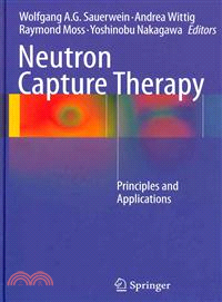 Neutron Capture Therapy—Principles and Applications