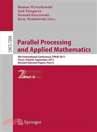 Parallel Processing and Applied Mathematics ― 9th International Conference, Ppam 2011, Torun, Poland, September 11-14, 2011. Revised Selected Papers, Part II