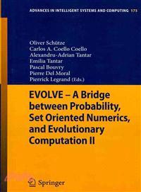 EVOLVE - A Bridge Between Probability, Set Oriented Numerics, and Evolutionary Computation II