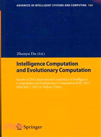 Intelligence Computation and Evolutionary Computation