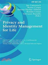 Privacy and Identity Management for Life