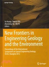 New Frontiers in Engineering Geology and the Environment—Proceedings of the International Symposium on Coastal Engineering Geology, ISCEG-Shanghai 2012