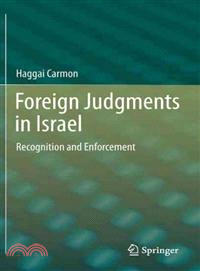 Foreign Judgments in Israel—Recognition and Enforcement