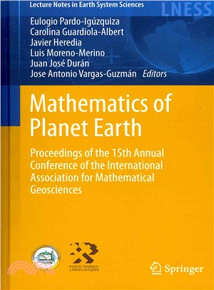 Mathematics of Planet Earth ― Proceedings of the 15th International Association for Mathematical Geosciences Conference