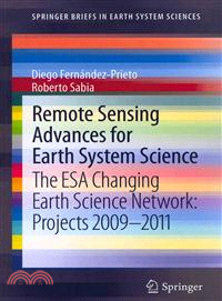 Remote Sensing Advances for Earth System Science ― The Esa Changing Earth Science Network- Projects 2009-2011