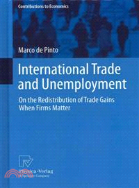 International Trade and Unemployment ─ On the Redistribution of Trade Gains When Firms Matter