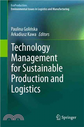 Technology Management for Sustainable Production and Logistics