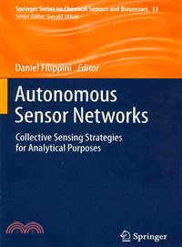 Autonomous Sensor Networks—Collective Sensing Strategies for Analytical Purposes