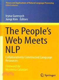 The People??Web Meets Nlp — Collaboratively Constructed Language Resources