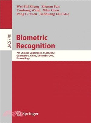 Biometric Recognition ― 7th Chinese Conference, Ccbr 2012, Guangzhou, China, December 4-5, 2012, Proceedings
