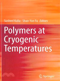 Polymers at Cryogenic Temperatures