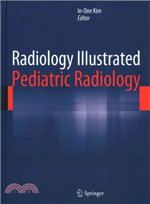 Radiology Illustrated ─ Pediatric Radiology
