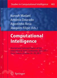 Computational Intelligence ― Revised and Selected Papers of the International Joint Conference, Ijcci 2011, Paris, France, October 24-26, 2011