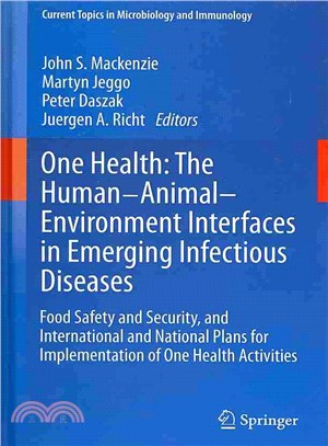 One Health: the Human-animal-environment Interfaces in Emerging Infectious Diseases — Food Safety and Security, and Internationa and National Plans for Implementation of One Health Activities