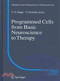 Programmed Cells from Basic Neuroscience to Therapy