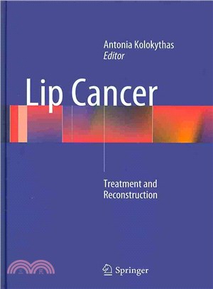 Lip Cancer ─ Treatment and Reconstruction